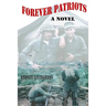 Forever Patriots