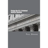 Fixing the U.S. Criminal Justice System