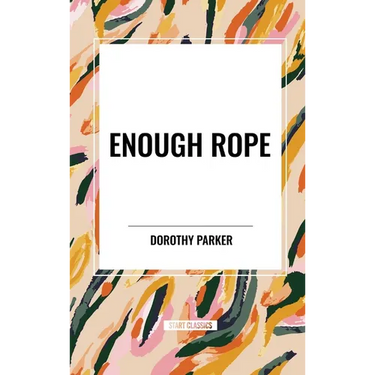 Enough Rope