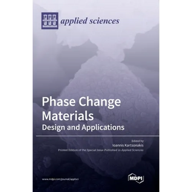 Phase Change Materials: Design and Applications
