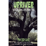 Upriver: New Orleans Joys Book Two