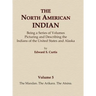 The North American Indian Volume 5 - The Mandan, The Arikara, The Atsina