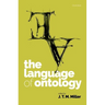 The Language of Ontology