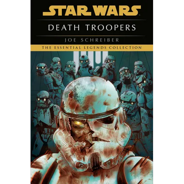 Death Troopers: Star Wars Legends