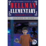 The Bizarre Events at Hellman Elementary: Program E.V.I.L.