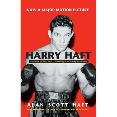 Harry Haft: Survivor of Auschwitz, Challenger of Rocky Marciano