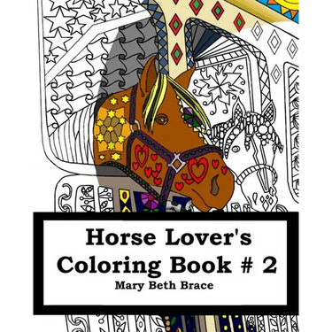 Horse Lover's Coloring Book #2 Second Edition