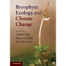 Bryophyte Ecology and Climate Change