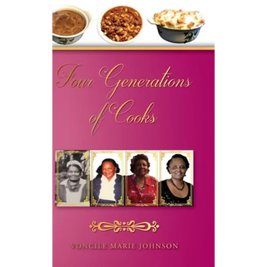 Four Generations of Cooks: Cookbook