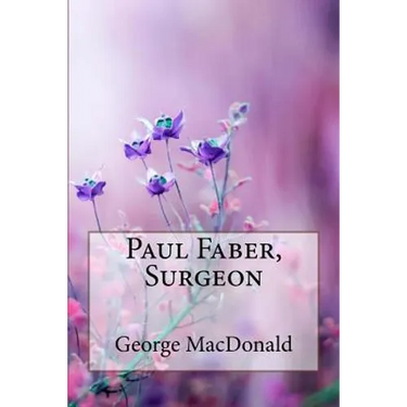 Paul Faber, Surgeon George MacDonald