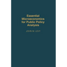 Essential Microeconomics for Public Policy Analysis