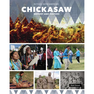 Chickasaw History and Culture