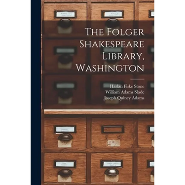 The Folger Shakespeare Library, Washington