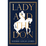 Lady and the Don: Book 2 of the Saga of a Lady Series