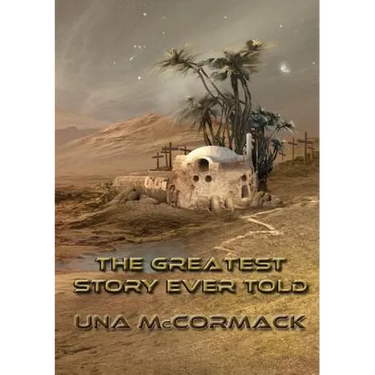 The Greatest Story Ever Told