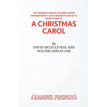 Farndale Avenue Housing Estate Townswomen's Guild Dramatic Society's Production of A Christmas Carol
