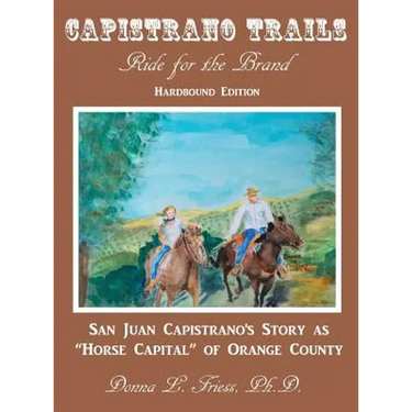 Capistrano Trails: Ride for the Brand