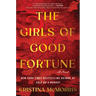 The Girls of Good Fortune