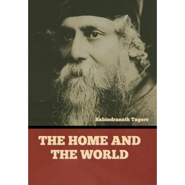 The Home and the World