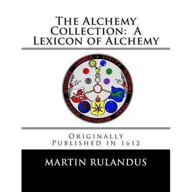 The Alchemy Collection: A Lexicon of Alchemy