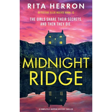Midnight Ridge: A completely gripping mystery thriller