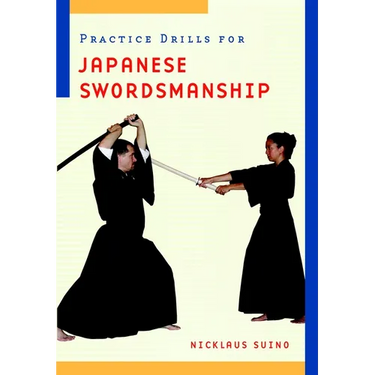 Practice Drills for Japanese Swordsmanship