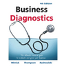 Business Diagnostics 4th Edition: The ultimate resource guide to evaluate and grow your business