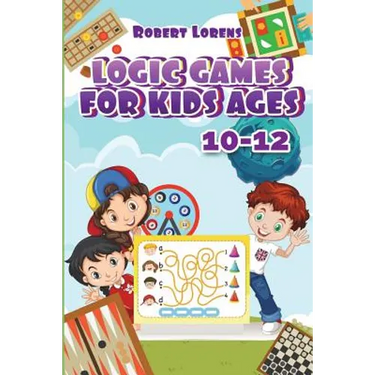 Logic Games For Kids 10-12: Grand Tour Logic Puzzles with Answers