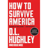 How to Survive America