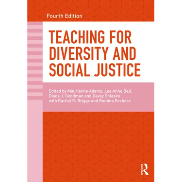 Teaching for Diversity and Social Justice