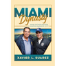 Miami Dynasty: How Father and Son Shaped the Magic City
