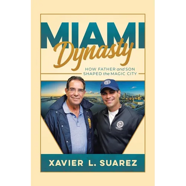 Miami Dynasty: How Father and Son Shaped the Magic City