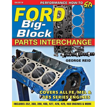Ford Big-Block Parts Interchange