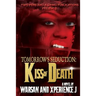 Tomorrow's Seduction: Kiss of Death