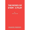 The Roses of Eyam - A Play
