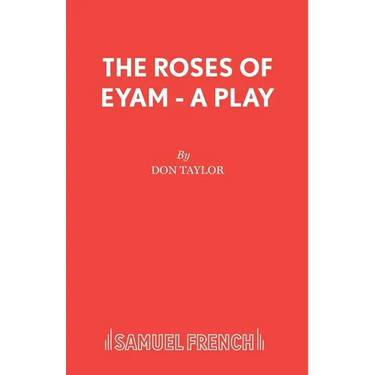 The Roses of Eyam - A Play
