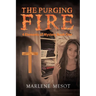 The Purging Fire: 4 Elements of Mystery Book 1