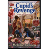 Cupid's Revenge: A Chloe Boston Mystery