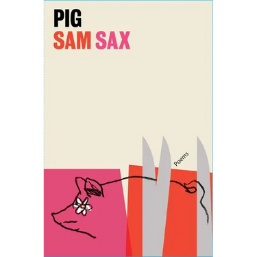 Pig: Poems