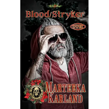 Blood/ Stryker Duet: A Bones MC Romance