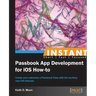 Instant Passbook App development for iOS 6 How-to