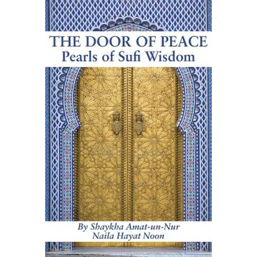 The Door of Peace: Pearls of Sufi Wisdom