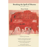 Breaking the Spell of Dharma and Other Essays: A Case for Indian Enlightenment