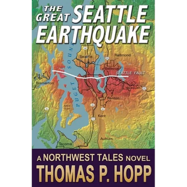 The Great Seattle Earthquake