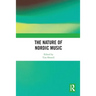 The Nature of Nordic Music
