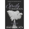 Strictly Forbidden