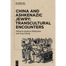 China and Ashkenazic Jewry: Transcultural Encounters