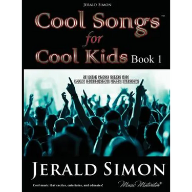 Cool Songs for Cool Kids (book 1)