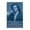 Thomas Otway - Don Carlos, Prince of Spain: "Let us embrace, and from this very moment vow an eternal misery together."
