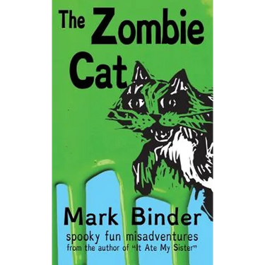 The Zombie Cat - Dyslexie Font Edition: spooky fun misadventures